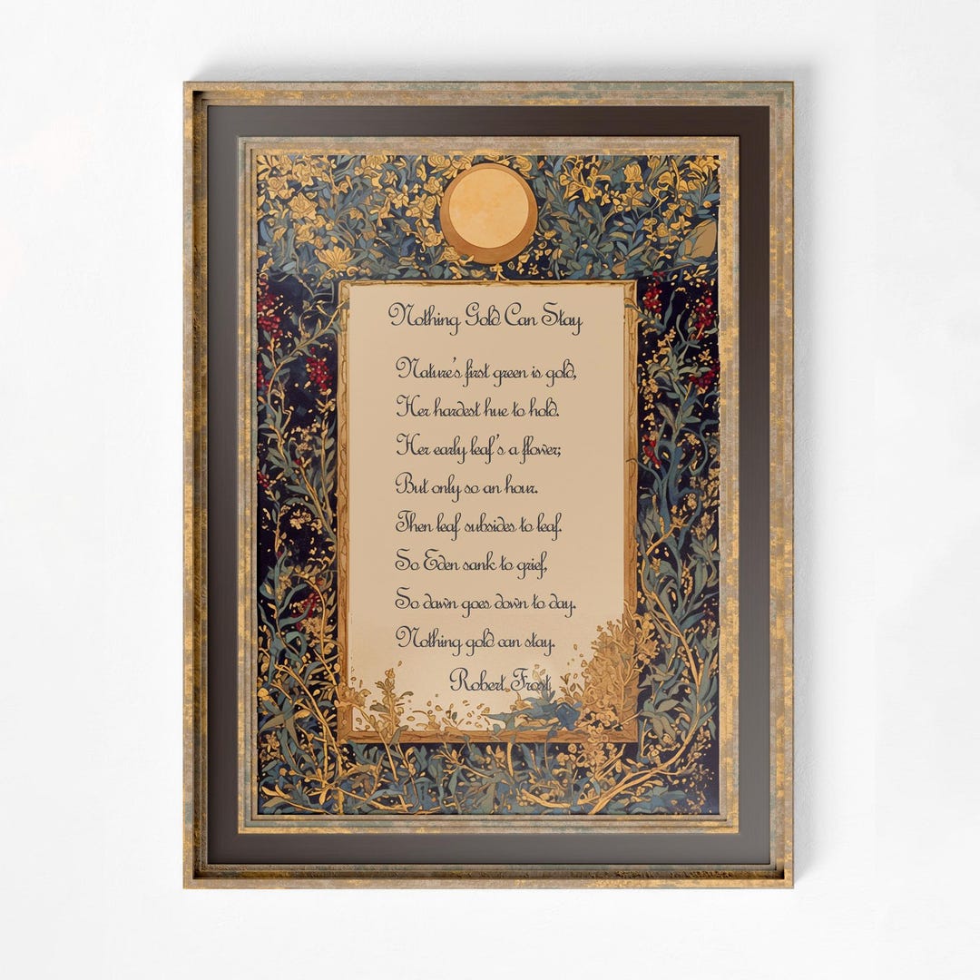 Nothing Gold Can Stay - Poem Print - Poetry Art - Robert Frost Poem by ...
